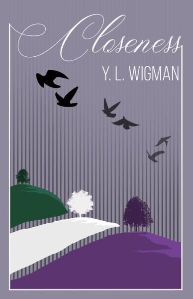 Cover for Y. L. Wigman · Closeness (Buch) (2021)