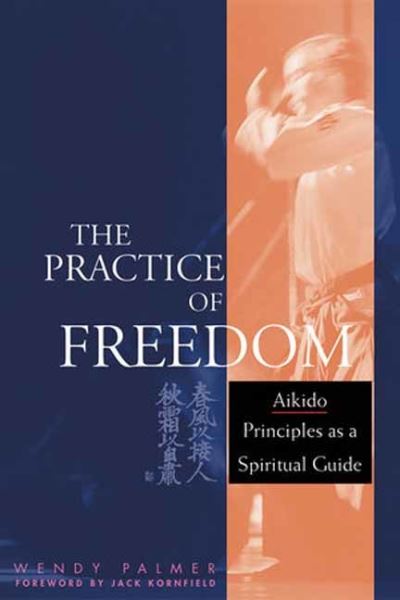 Cover for Wendy Palmer · Practice of Freedom (Bok) (2021)