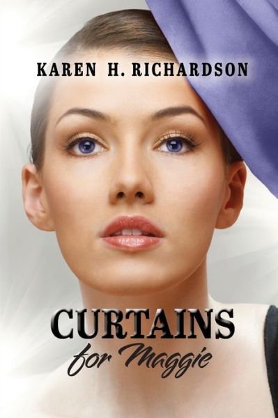 Cover for Karen H. Richardson · Curtains for Maggie (Bog) (2023)