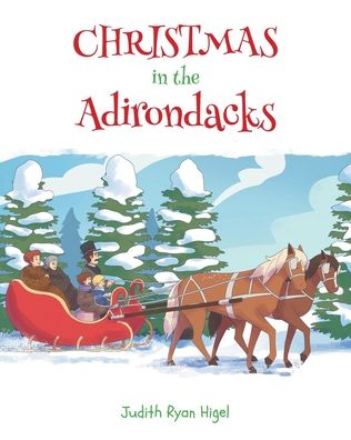 Cover for Judith Ryan Higel · Christmas in the Adirondacks (Paperback Book) (2021)
