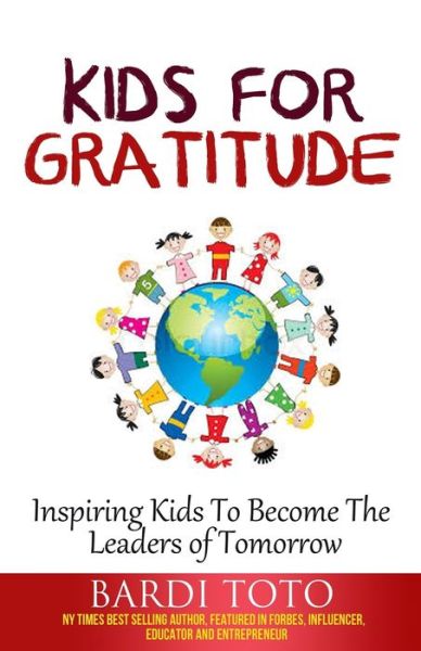 Cover for Bardi Toto · Kids for Gratitude (Paperback Book) (2020)