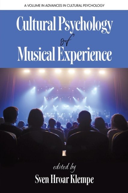 Sven Hroar Klempe · Cultural Psychology of Musical Experience (Paperback Book) (2016)