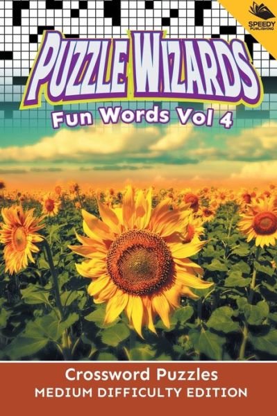 Cover for Speedy Publishing Llc · Puzzle Wizards Fun Words Vol 4 (Paperback Book) (2015)