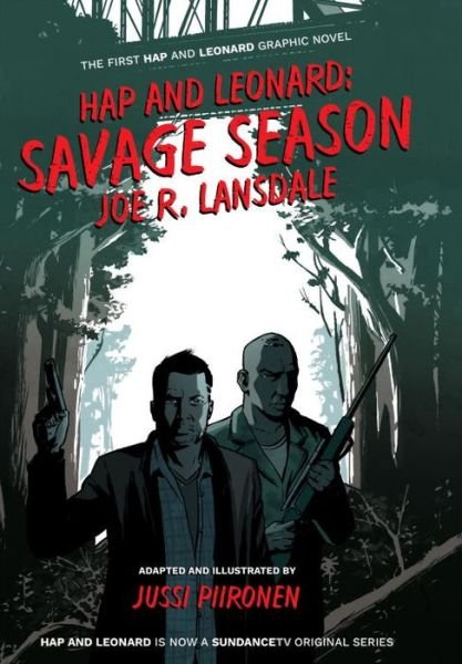 Cover for Joe R. Lansdale · Hap and Leonard: Savage Season (Paperback Book) (2017)