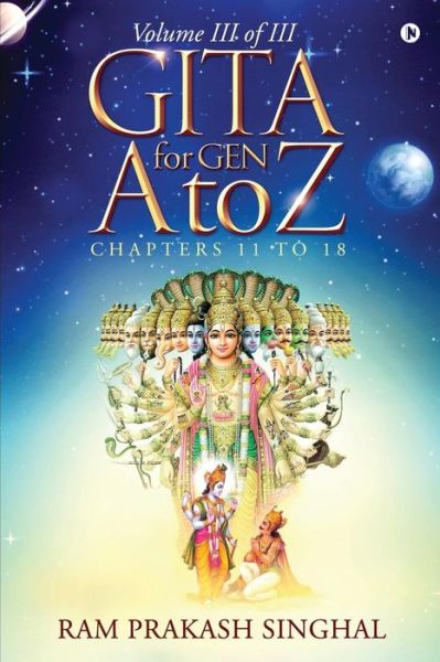 Cover for Ram Prakash Singhal · GITA for Gen A to Z (Paperback Book) (2019)