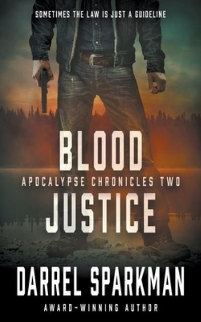 Cover for Darrel Sparkman · Blood Justice (Book) (2023)