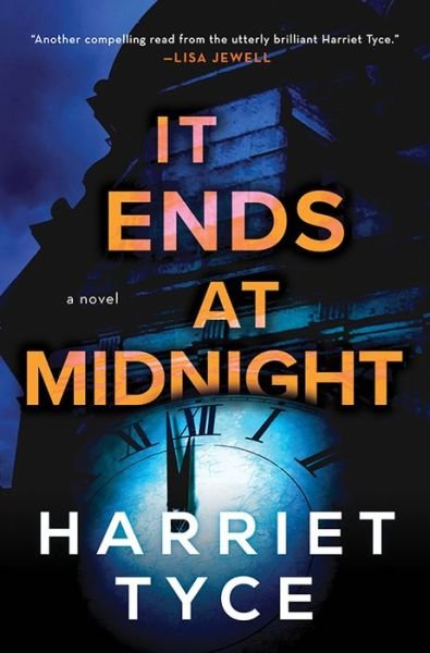 It Ends at Midnight - Harriet Tyce - Boeken - Sourcebooks, Incorporated - 9781728263847 - 21 februari 2023