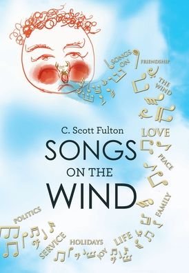 Cover for C Scott Fulton · Songs on the Wind (Hardcover bog) (2019)