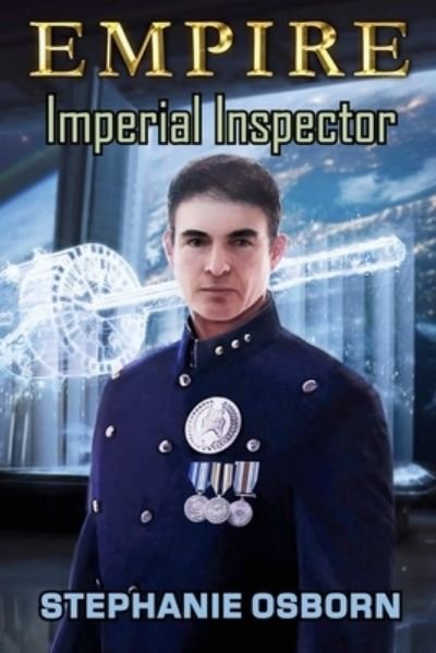 Cover for Osborn Stephanie Osborn · EMPIRE: Imperial Inspector - EMPIRE (Pocketbok) (2020)