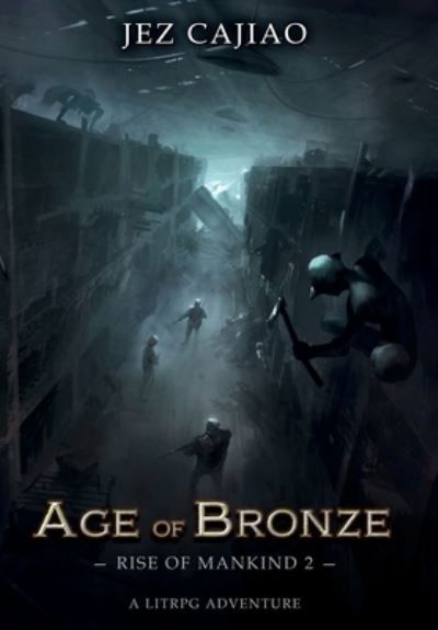 Cover for Jez Cajiao · Age of Bronze (Hardcover bog) (2021)