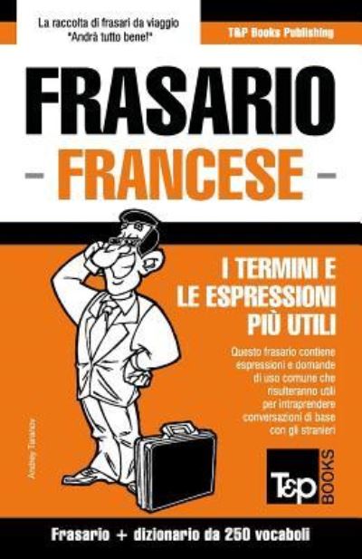 Cover for Andrey Taranov · Frasario Italiano-Francese e mini dizionario da 250 vocaboli (Paperback Book) (2015)