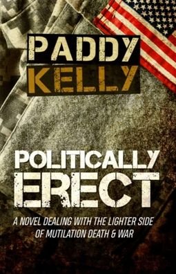 Cover for Paddy Kelly · Politically Erect (Paperback Book) (2018)