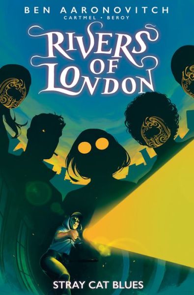 Rivers of London: Stray Cat Blues - Rivers of London - Ben Aaronovitch - Boeken - Titan Books Ltd - 9781787743847 - 3 december 2024