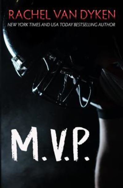 Cover for Rachel Van Dyken · Mvp (Paperback Book) (2019)