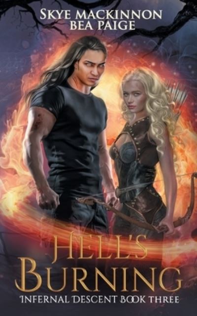 Cover for Skye MacKinnon · Hell's Burning: A Reverse Harem - Infernal Descent (Paperback Book) (2019)