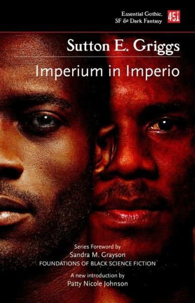 Imperium in Imperio - Foundations of Black Science Fiction - Sutton E. Griggs - Książki - Flame Tree Publishing - 9781839648847 - 22 lutego 2022