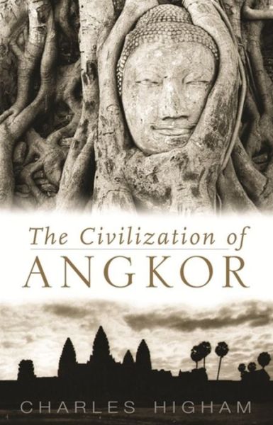 Cover for Charles Higham · Civilization of Angkor (Paperback Book) (2003)