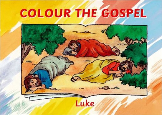 Cover for Carine Mackenzie · Colour the Gospels; Luke (Paperback Book) (2009)