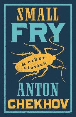 Small Fry and Other Stories - Anton Chekhov - Libros - Alma Books Ltd - 9781847498847 - 8 de junio de 2022