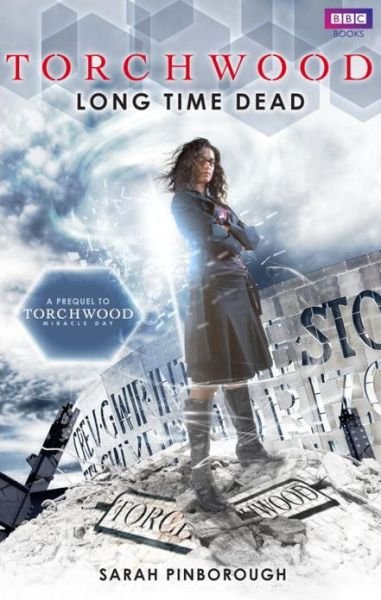 Cover for Sarah Pinborough · Torchwood: Long Time Dead - Torchwood (Paperback Book) (2011)