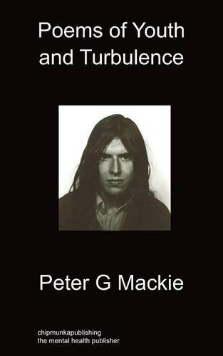 Cover for Peter G Mackie · Poems of Youth and Turbulence (Paperback Bog) (2011)