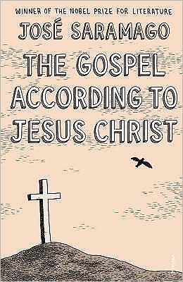 The Gospel According to Jesus Christ - Jose Saramago - Kirjat - Vintage Publishing - 9781860466847 - torstai 2. syyskuuta 1999