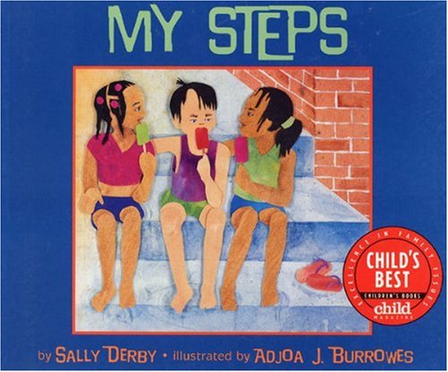 My Steps - Adjoa J. Burrowes - Books - Lee & Low Books - 9781880000847 - June 18, 2005