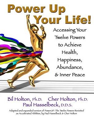 Cover for Cher Holton · Power Up Your Life! (Paperback Book) (2014)