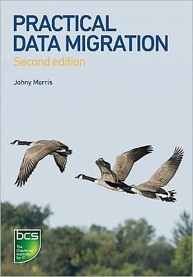 Cover for Johny Morris · Practical Data Migration (Paperback Book) (2012)