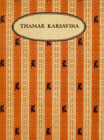 Thamar Karsavina - Valerien Svetlov - Books - The Noverre Press - 9781906830847 - April 2, 2019