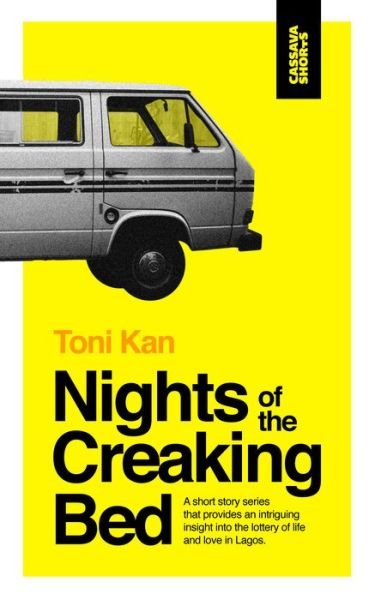 Cover for Toni Kan · Nights of the Creaking Bed (Paperback Bog) (2019)