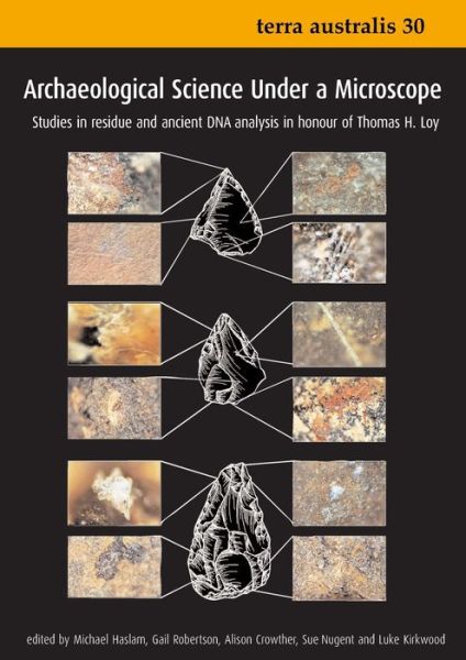 Cover for Michael Haslam · Archaeological science under a microscope (Book) (2009)