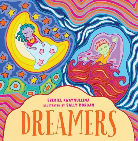 Cover for Ezekiel Kwaymullina · Dreamers (Paperback Book) (2020)