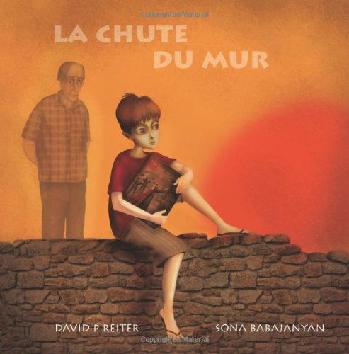 Cover for David P. Reiter · La Chute du Mur (Paperback Book) [French edition] (2018)