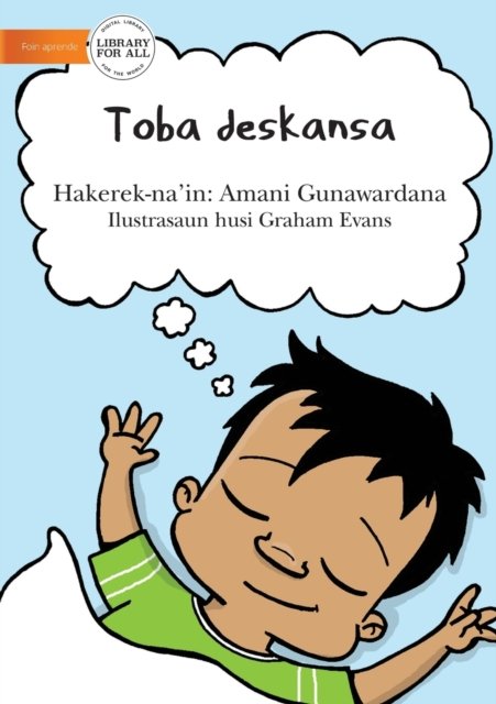 Cover for Amani Gunawardana · No More Naps (Tetun edition) - Toba deskansa (Paperback Book) (2020)