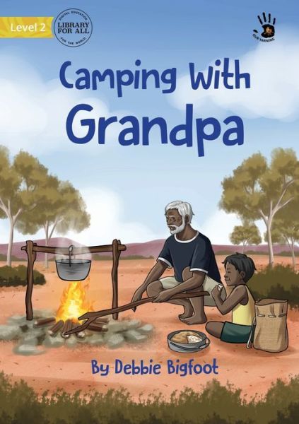 Cover for Debbie Bigfoot · Camping With Grandpa (Paperback Book) (2022)