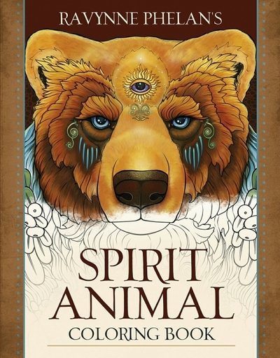 Cover for Ravynne Phelan's Spirit Animal Coloring Book (Paperback Book) (2020)