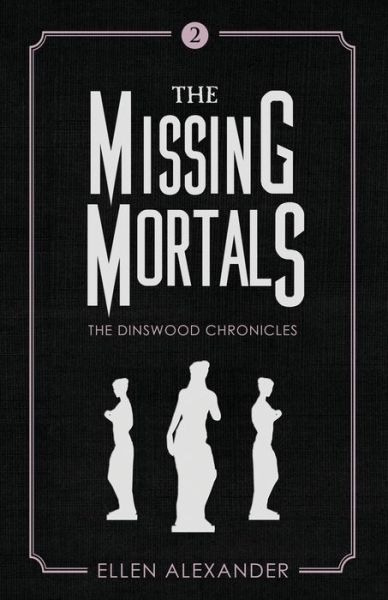 Cover for Ellen Alexander · Missing Mortals (Bok) (2020)