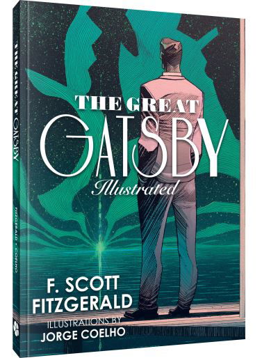 The Great Gatsby: An Illustrated Novel - F. Scott Fitzgerald - Livros - Clover Press - 9781951038847 - 1 de fevereiro de 2024