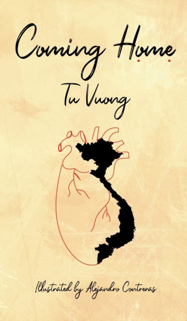 Cover for Tu Vuong · Coming Home (Gebundenes Buch) (2022)