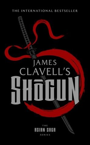 Cover for James Clavell · Shogun The Epic Novel of Japan (Taschenbuch) (2019)