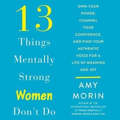Cover for Amy Morin · 13 Things Mentally Strong Women Don't Do (CD) (2018)