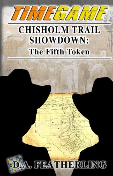 Cover for D A Featherling · Chisholm Trail Showdown (Taschenbuch) (2018)
