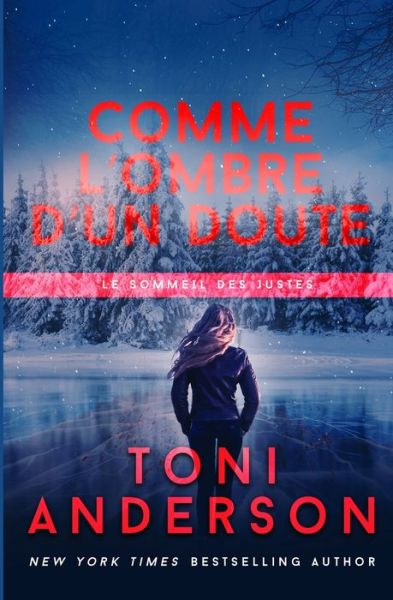 Cover for Toni Anderson · Comme l'ombre d'un doute (Paperback Bog) (2022)