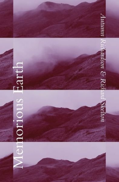 Cover for Autumn Richardson · Memorious Earth (Pocketbok) (2018)