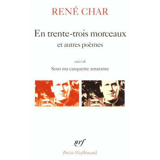 En Trente Trois Sur La (Poesie / Gallimard) (French Edition) - Rene Char - Books - Gallimard Education - 9782070329847 - April 1, 1997