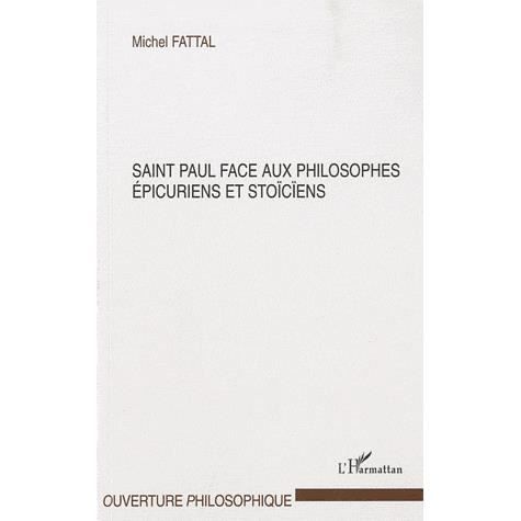 Cover for Michel Fattal · Saint Paul face aux philosophes épicuriens et stoïciens (Paperback Book) (2022)