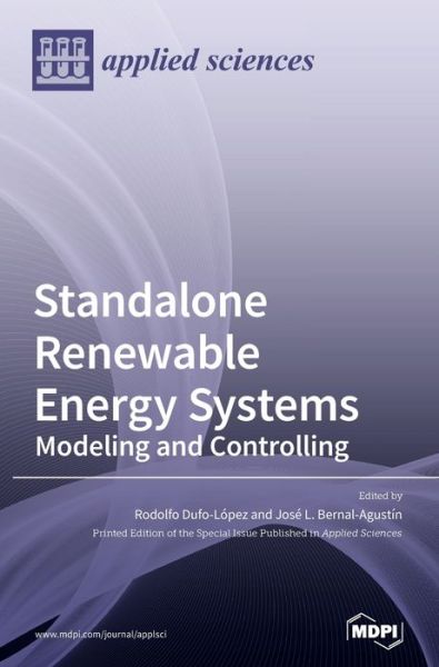 Cover for Rodolfo Dufo-Lopez · Standalone Renewable Energy Systems: Modeling and Controlling (Hardcover Book) (2020)