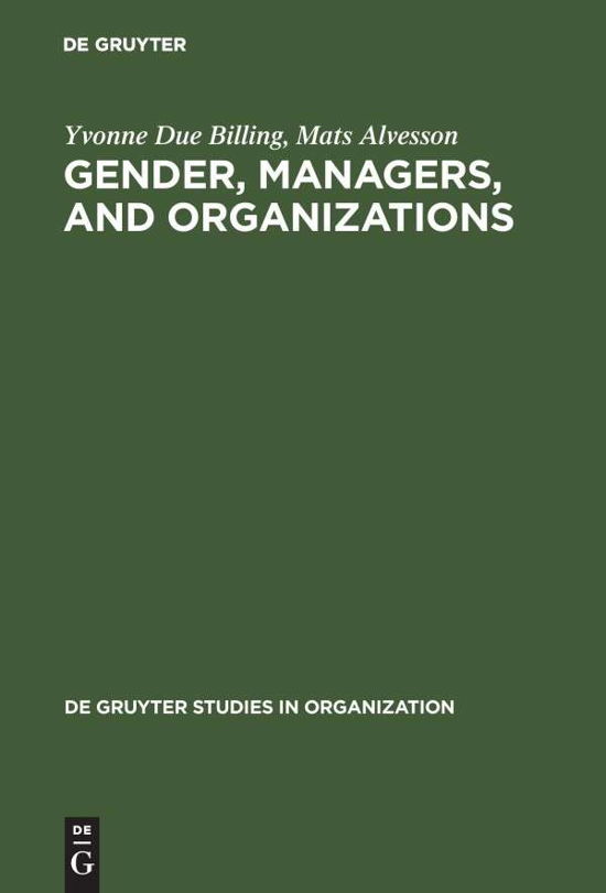 Cover for Mats Alvesson · Gender, Managers, and Organizations (De Gruyter Studies in Organization) (Hardcover Book) (1993)