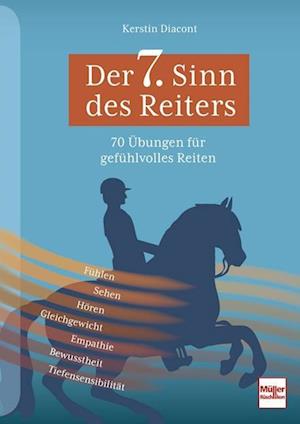 Der 7. Sinn des Reiters - Kerstin Diacont - Books - Müller Rüschlikon - 9783275022847 - October 24, 2023